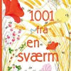 1001 fra en sværm