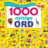 1000 nyttige ord - Styrk dit barns ordforråd og læseevner