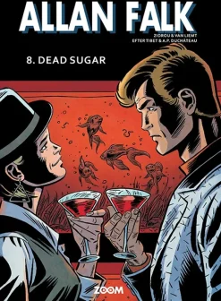 Allan Falk 8: Dead Sugar