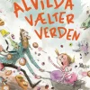 Alvilda vælter verden