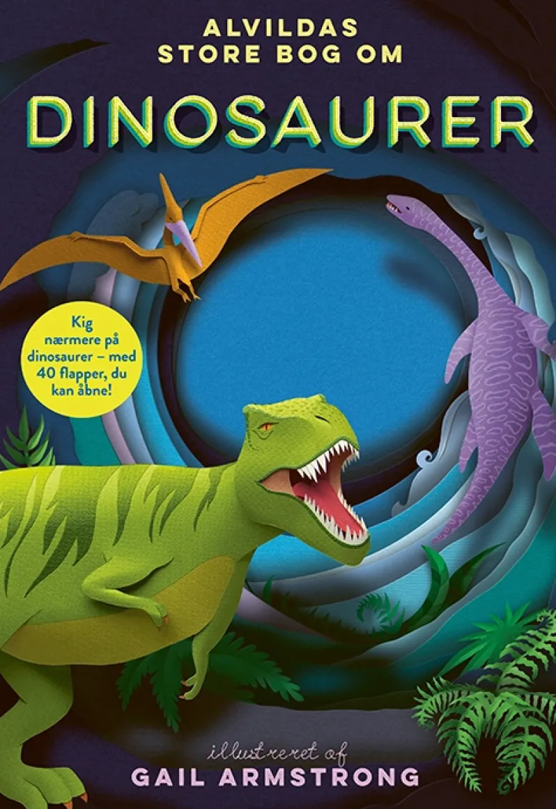 Alvildas store bog om dinosaurer