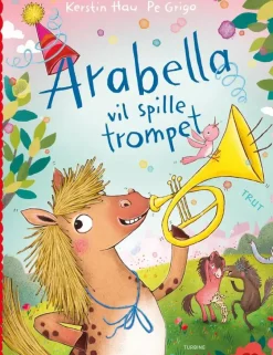 Arabella vil spille trompet