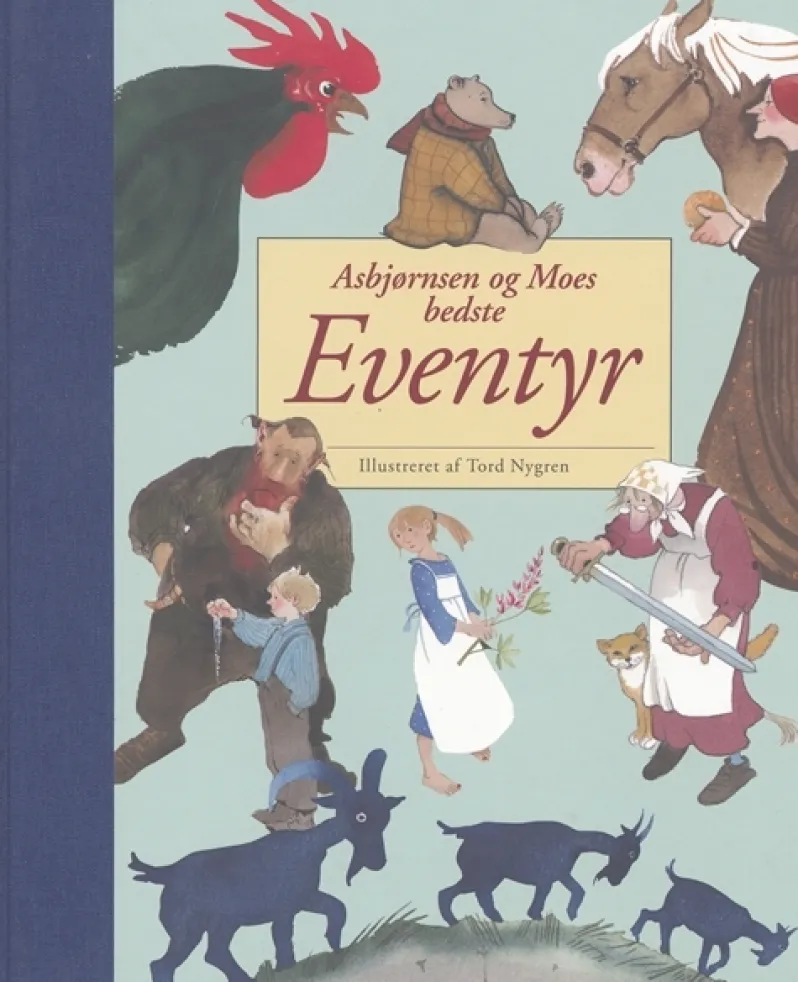 Asbjørnsen og Moes bedste eventyr