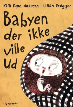 Babyen der ikke ville ud