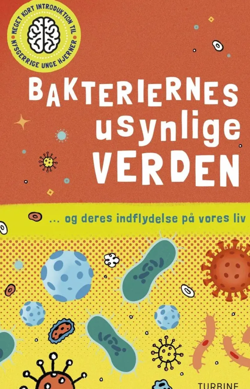 Bakteriernes usynlige verden