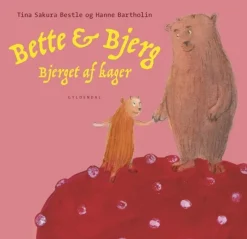 Bette og Bjerg - Bjerget af kager