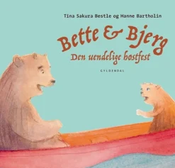 Bette og Bjerg - Den uendelige høstfest