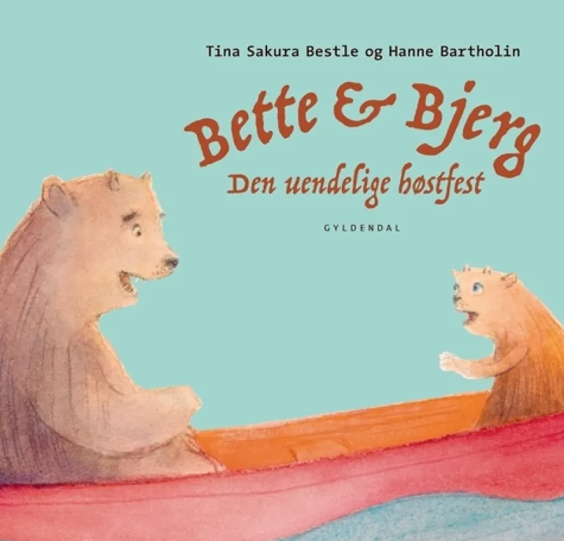 Bette og Bjerg - Den uendelige høstfest