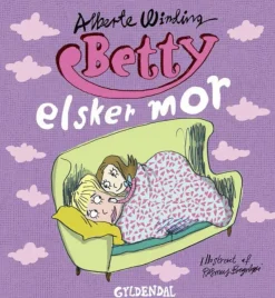 Betty 7 - Betty elsker mor