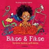 Bikse og Fikse