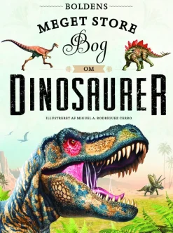 Boldens meget store bog om dinosaurer