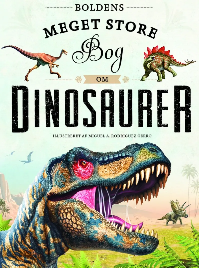 Boldens meget store bog om dinosaurer