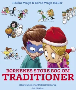 Børnenes store bog om traditioner
