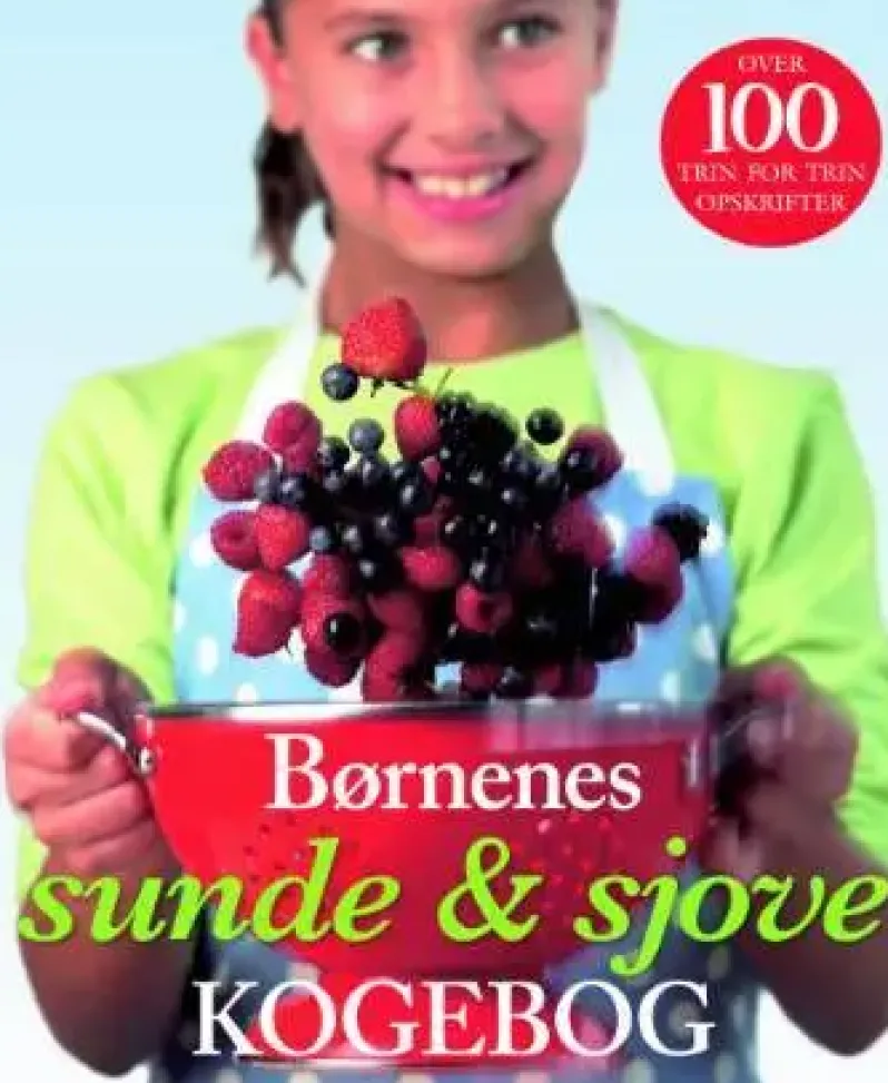 Børnenes Sunde & Sjove Kogebog