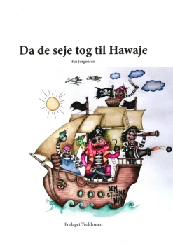Da de seje tog til Hawaje