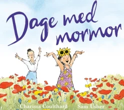 Dage med mormor