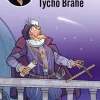 Danmarks skurke og helte - Tycho Brahe