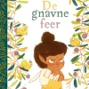 De gnavne feer