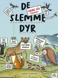 De (ikke så) slemme dyr