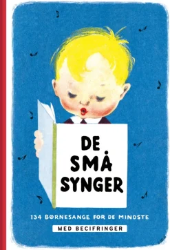 De små synger. Med becifringer