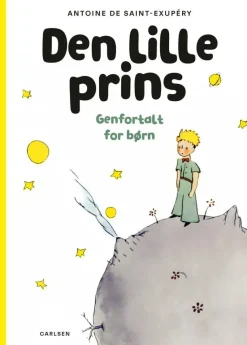 Den lille prins - Genfortalt for børn