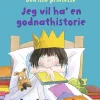 Den lille prinsesse: Jeg vil ha' en godnathistorie