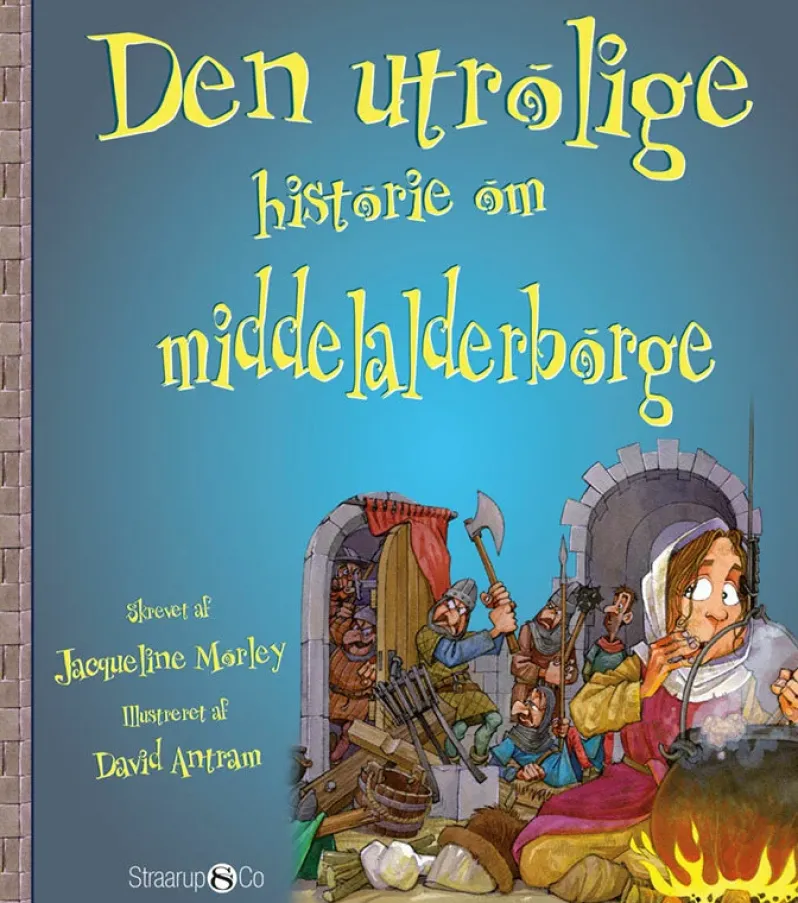 Den utrolige historie om middelalderborge