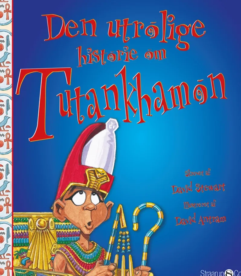 Den utrolige historie om Tutankhamon