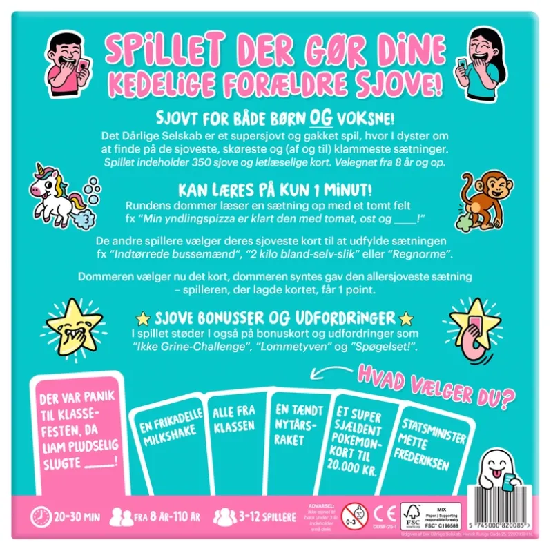 Det Dårlige Selskab For Hele Familien!
