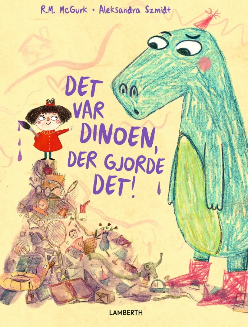 Det var dinoen, der gjorde det!
