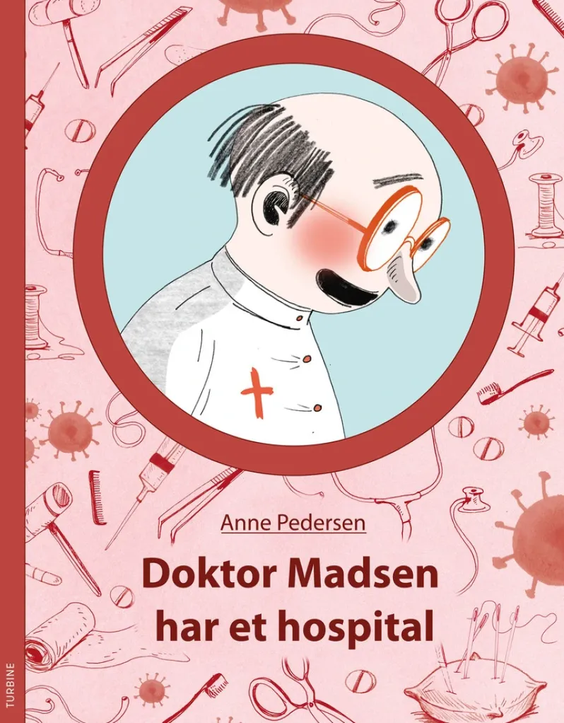 Doktor Madsen har et hospital