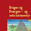 Dragen og dværgen