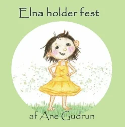 Elna holder fest