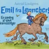 Emil fra Lønneberg. En samling af sjove skarnsstreger