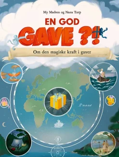 En god gave?! Om den magiske kraft i gaver