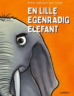 En lille egenrådig elefant