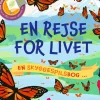 En rejse for livet