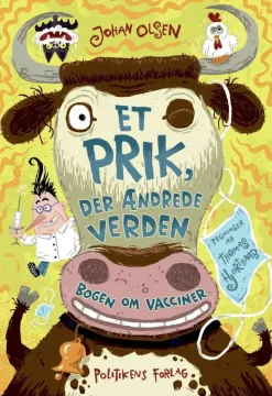 Et prik, der ændrede verden