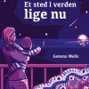 Et sted i verden lige nu