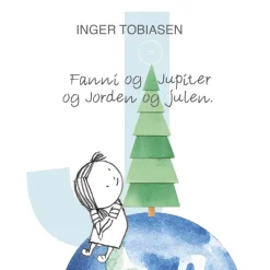 Fanni og Jupiter og Jorden og julen