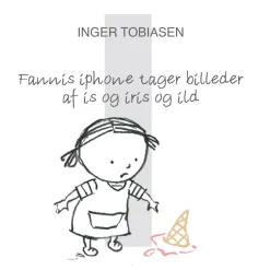 Fannis iPhone tager billeder af is og iris og ild
