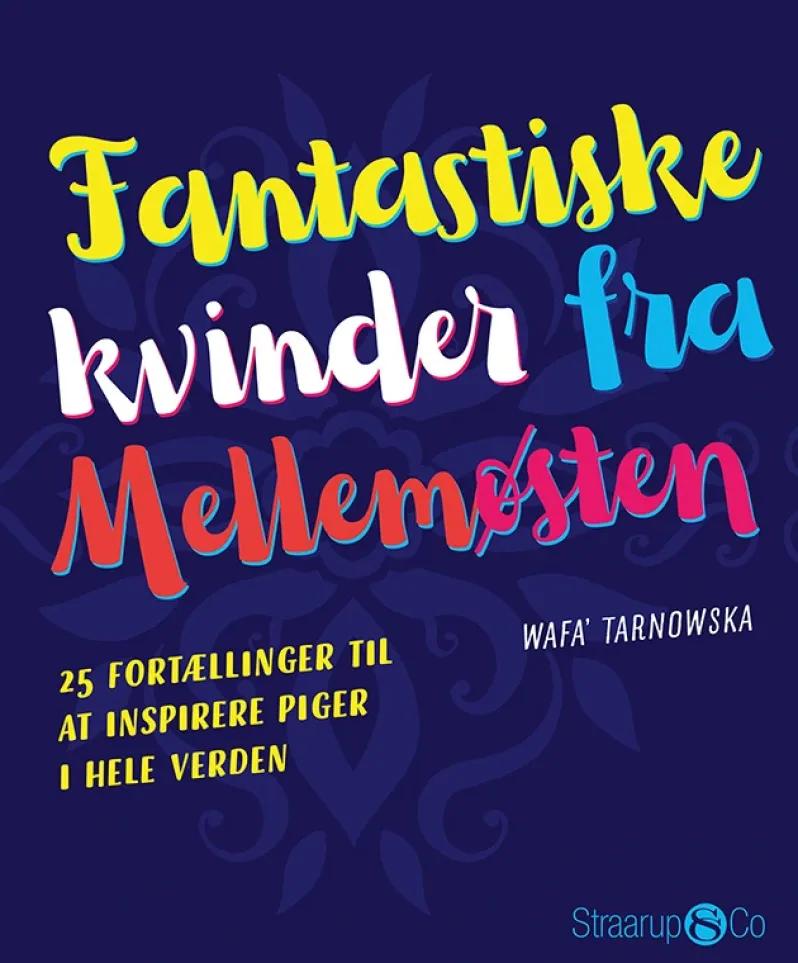 Fantastiske kvinder fra Mellemøsten