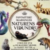 Fantastiske skabninger - Naturens vidundere