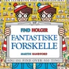 Find Holger - Fantastiske forskelle