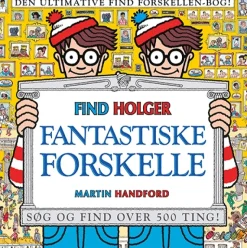 Find Holger - Fantastiske forskelle