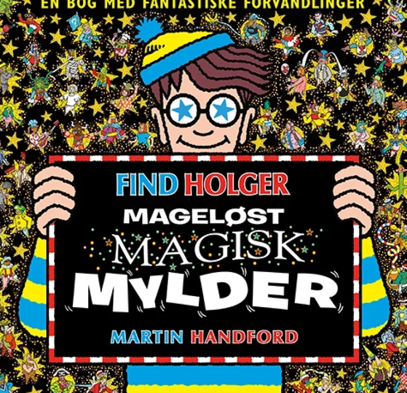 Find Holger - Mageløst magisk mylder
