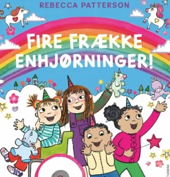 Fire frække enhjørninger!