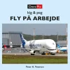 FLY PÅ ARBEJDE