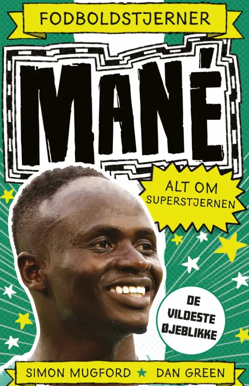 Fodboldstjerner - Mané - Alt om superstjernen (de vildeste øjeblikke)