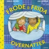 Frode og Frida overnatter